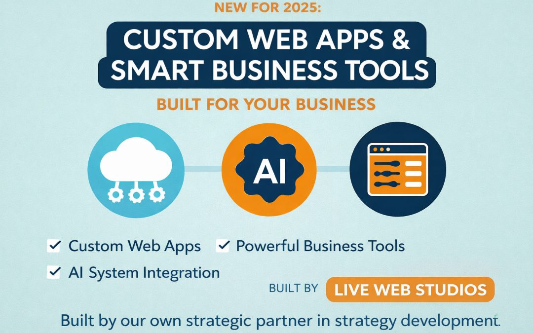 New for 2025: Custom Web Apps & Smart Business Tools Built Just for You